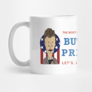 BUTTHEAD FOR PRESIDENT Mug